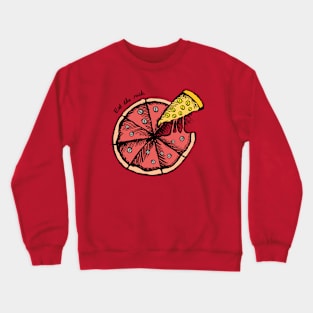 Eat the Rich Coin Pizza Crewneck Sweatshirt